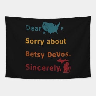 Dear America, Sorry about Betsy DeVos Tapestry