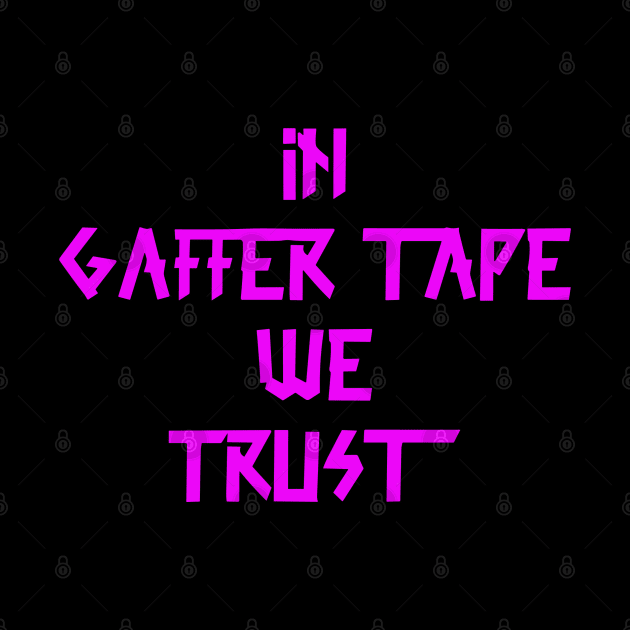 in Gaffer tape we trust Pink Tape by sapphire seaside studio