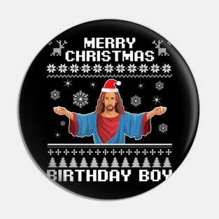 Jesus Christ Birthday Boys Pin