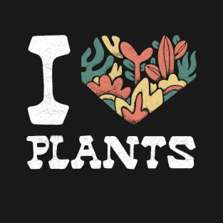 I Love Plants T-Shirt