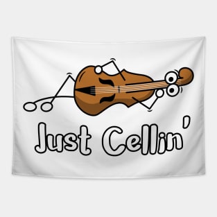 Just Cellin' Funny Cello Pun Tapestry