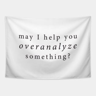 Overanalyze Tapestry