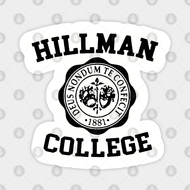 Vintage Hillman College 1881 Magnet by LufyBroStyle