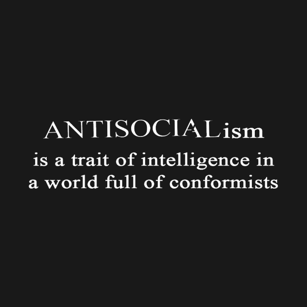 Antisocialism defined by Antisocial Party