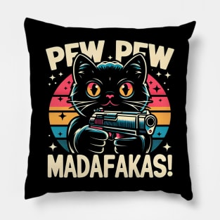 Pew Pew Madafakas Cat Crazy Vintage Funny Cat Owners Pillow