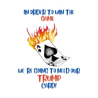 Trump  Card T-Shirt