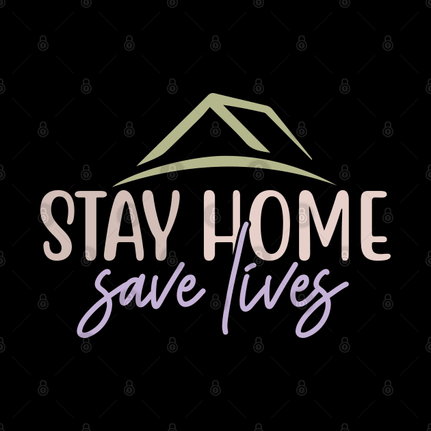 stay home save lives by NJORDUR