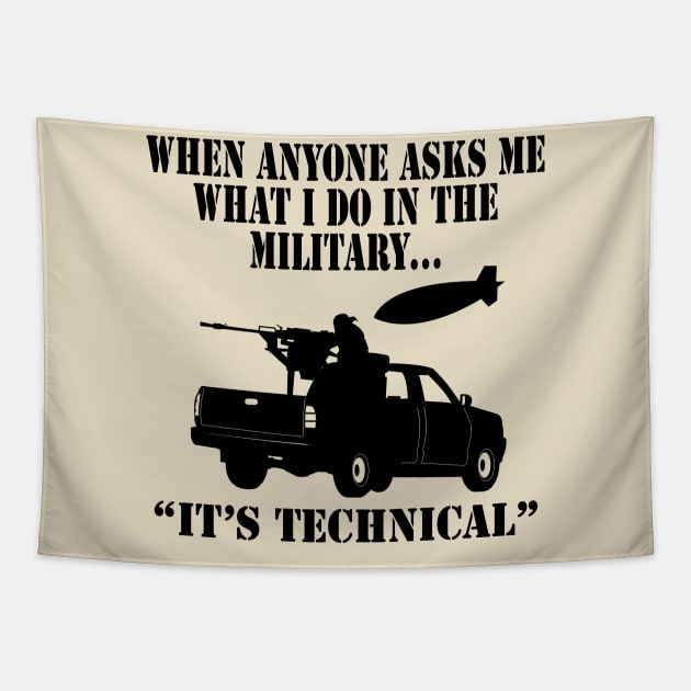 Its Technical  (Light tees) Tapestry by Illustratorator