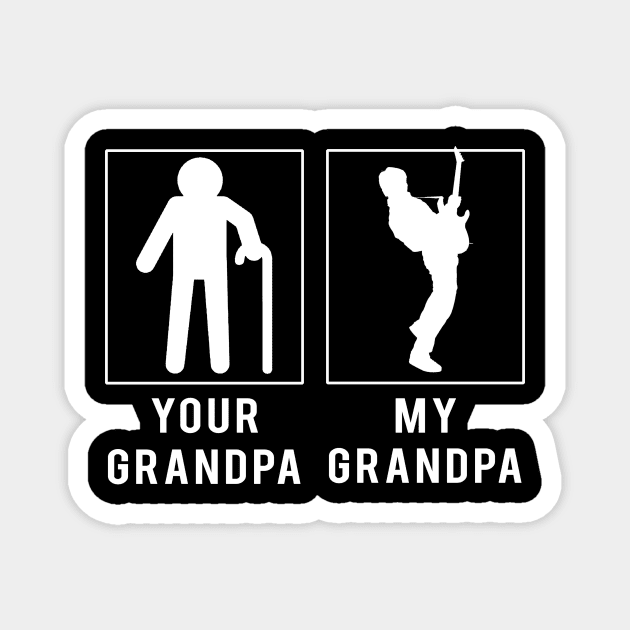 guitar your grandpa my grandpa tee for your grandson granddaughter Magnet by MKGift