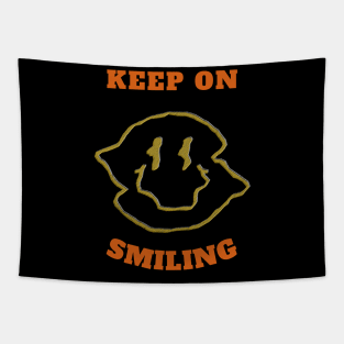 KEEN ON SMILING Tapestry