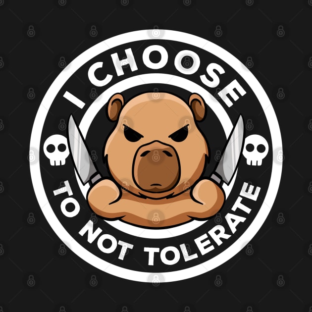 I Choose To Not Tolerate Irony And Sarcasm Funny Capybara by MerchBeastStudio