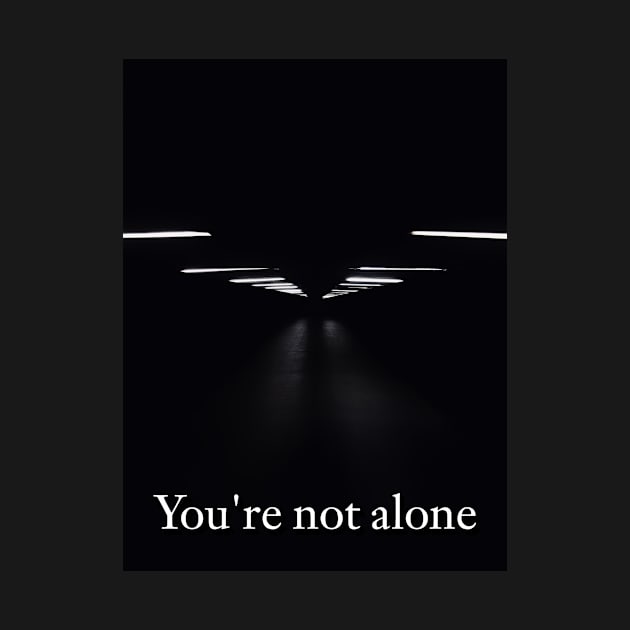 You're not alone by Zerao