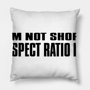 I'm not short Pillow