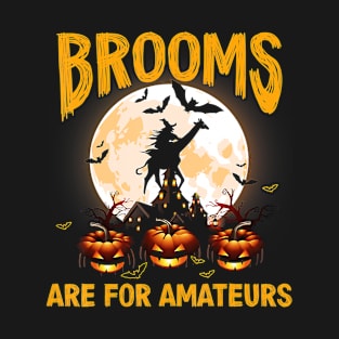 Funny Brooms Are for Amateurs Witch Riding Giraffe Halloween T-Shirt