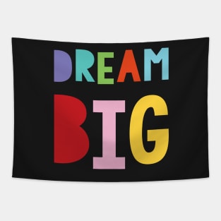 dream big Tapestry