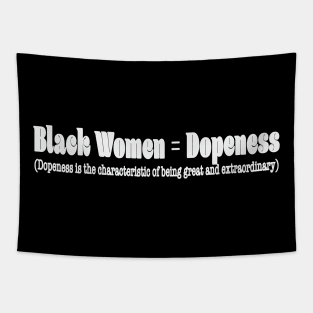 Black Women are Dope! Tapestry