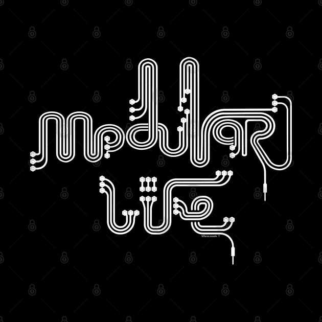 Modular life for Modular synthesizer musician by Mewzeek_T