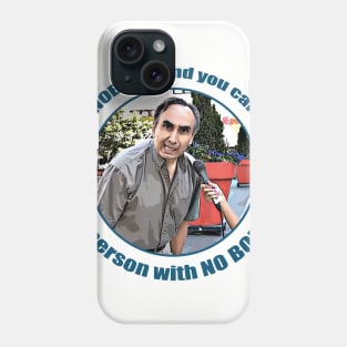 Steve Spiros - I'm a NOBODY Phone Case