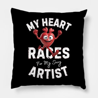 My Heart Races - Artist Pillow