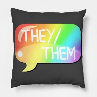 They/Them Pronoun Bubble - Rainbow Pillow