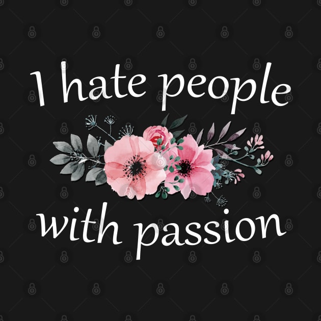 I Hate People with Passion by giovanniiiii