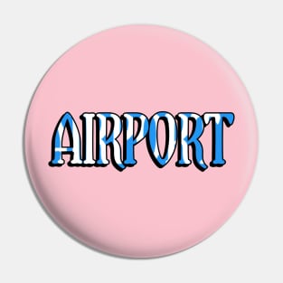 Airport Pin