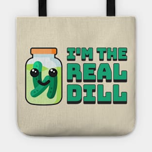 I'm The Real Dill! Cute Punny Pickle Cartoon Tote