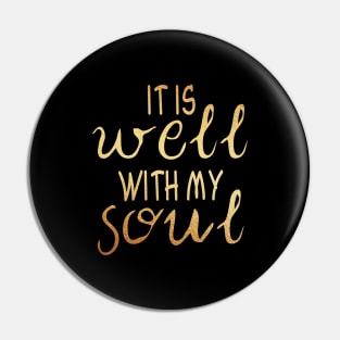 It is well with my soul Pin