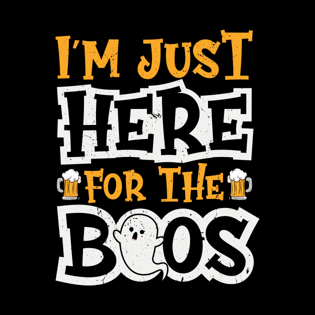 I'm Just Here For The Boos Halloween Ghost Cute Funny by KRMOSH