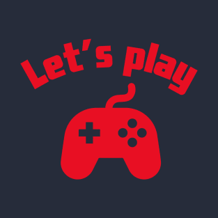 Let´s play T-Shirt