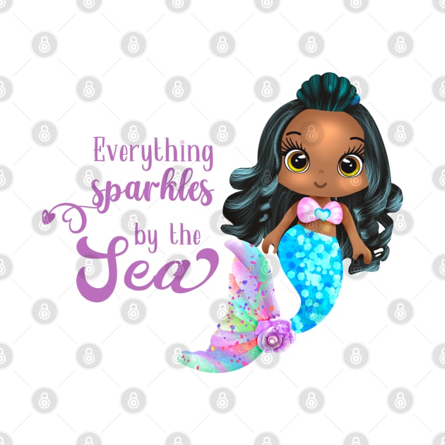 Black Mermaid, Everything Sparkles by the sea by UrbanLifeApparel