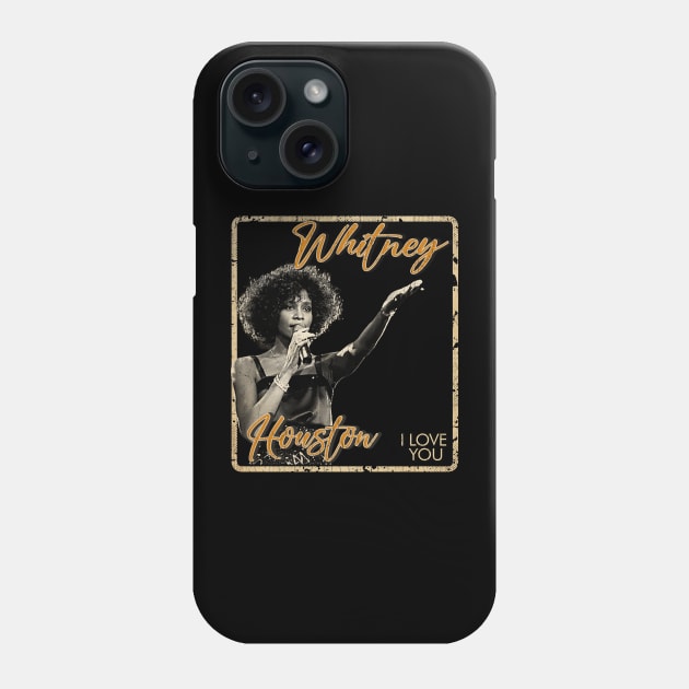 Whitney Houston #2 i love you - vintage design on top Phone Case by agusantypo