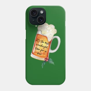 It's the Most Wonderful Time For A Beer Phone Case