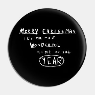 Merry Christmas It's The Most Wonderful Time of The Year Pin