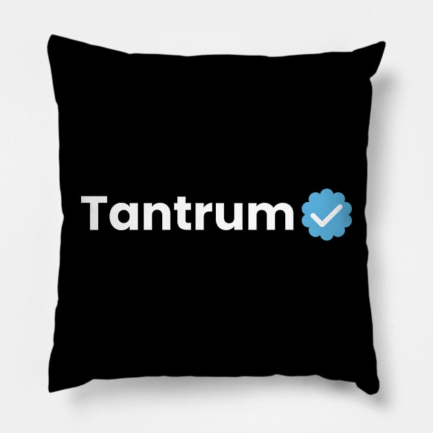 Tantrum Pillow by My Tribe Apparel