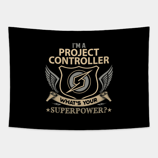 Project Controller T Shirt - Superpower Gift Item Tee Tapestry by Cosimiaart