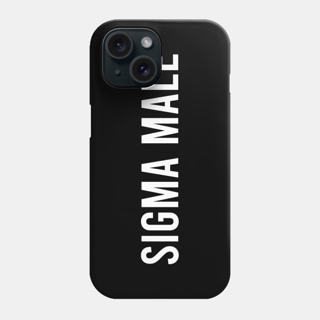 Sigma Male Phone Case by artsylab