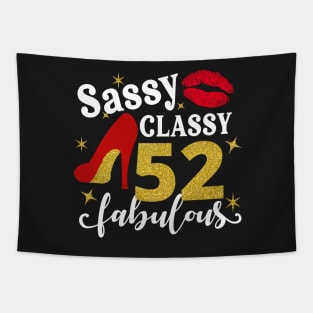 Sassy classy 52 fabulous Tapestry