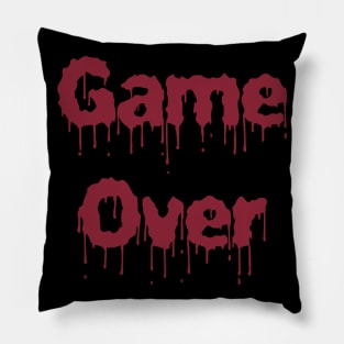 Game Over Blood Evil Retro Gamer Humor Gift Men Women Kid Pillow