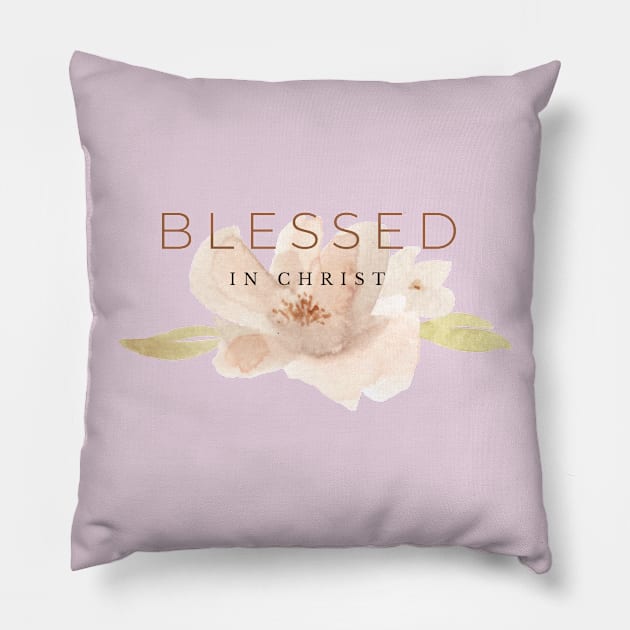 Watercolor floral Blessed in Christ Pillow by Mission Bear