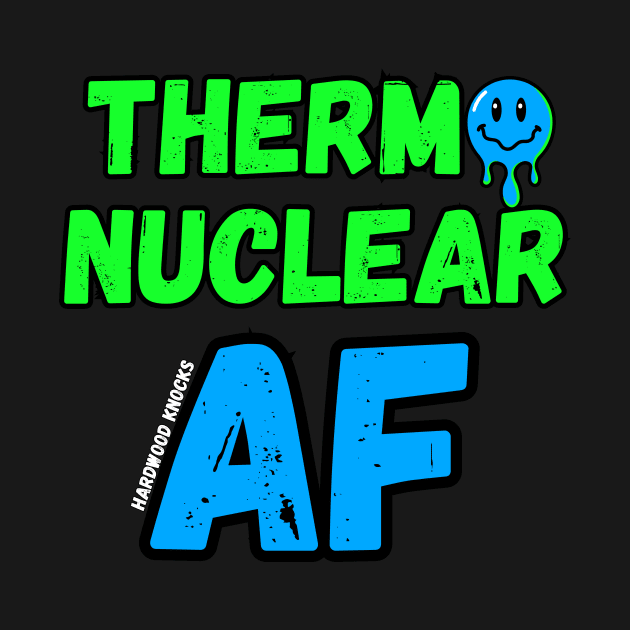 NBA THERMO-NUCLEAR AF by hardwoodknocks