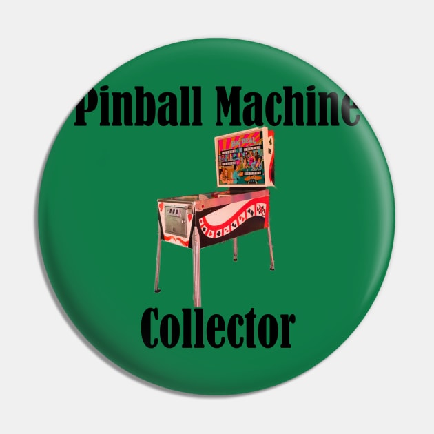 Pinball Machine Collector Pin by MisterBigfoot