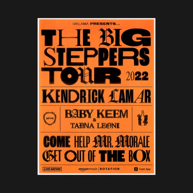 Big Steppers Tour by The Rap Addicts