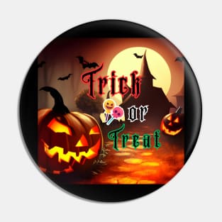 Trick or Treat? Pin