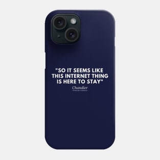 Prophet Chandler aka Matthew Phone Case