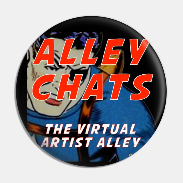 Alley Chats: The Virtual Artist Alley Podcast Pin by SouthgateMediaGroup