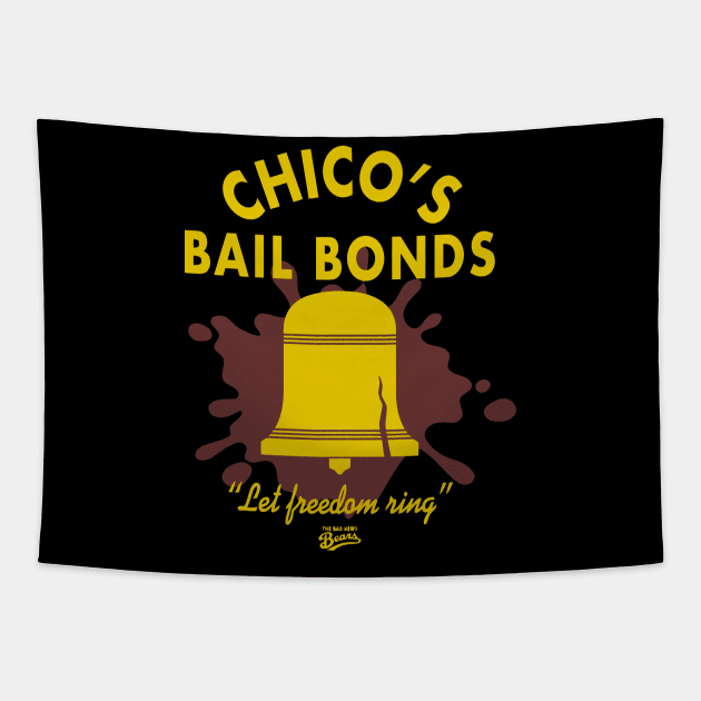 Bad News Bears Chicos Bail Bonds Tapestry by joeysartworld