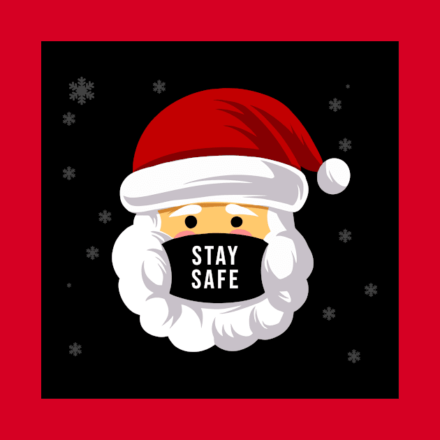 Stay Safe Christmas Santa by queensandkings