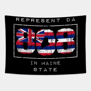 Rep Da 808 in Maine State by Hawaii Nei All Day Tapestry