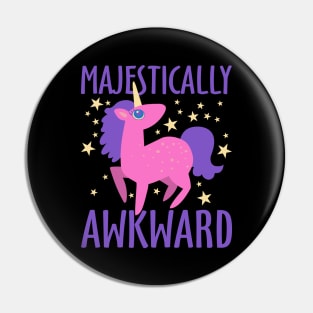 Majestically Awkward Unicorn Pin